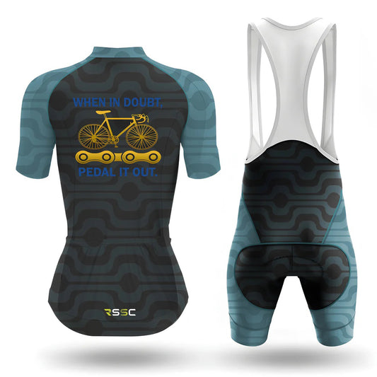 When In Doubt Pedal It Out Women's Short Sleeve Cycling Kit