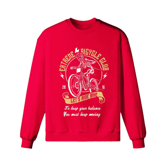 Let's Ride A Bike Together Sweatshirt