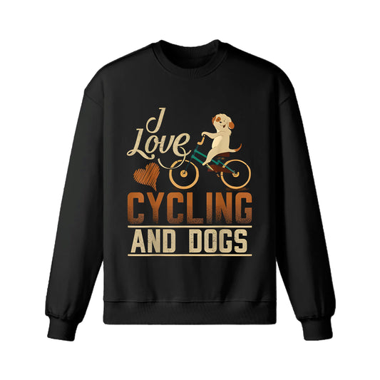 I Love Cycling And Dogs Sweatshirt