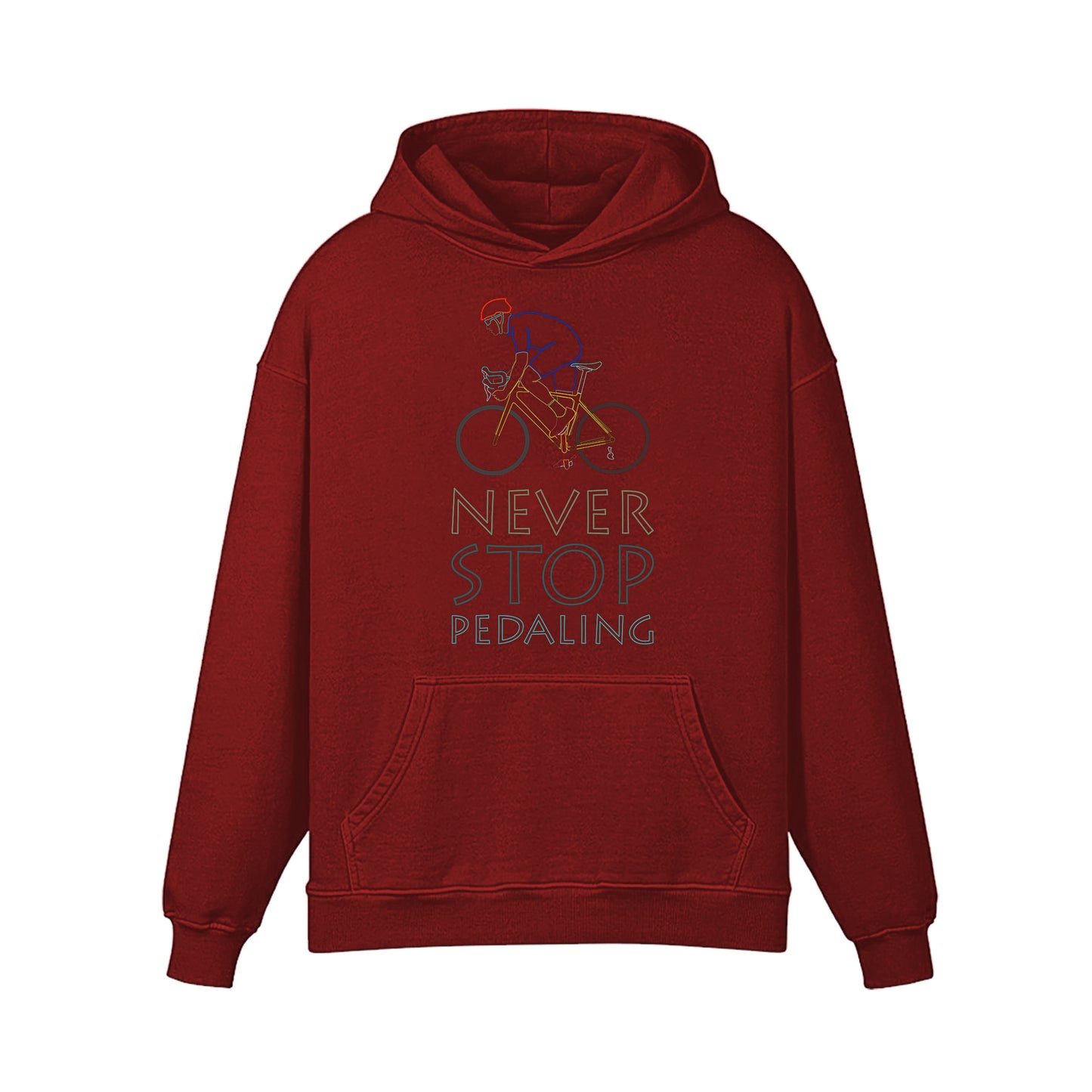 Never Stop Pedaling Hoodie