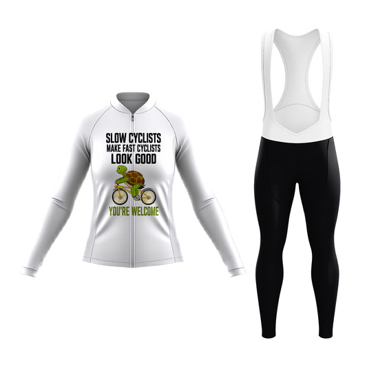 Slow Cyclists Make Fast Cyclists Look Good Women's Long Sleeve Cycling Kit