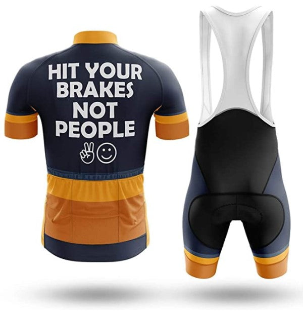 Hit Your Brakes Not People Men's Short Sleeve Cycling Kit | Rsscsports