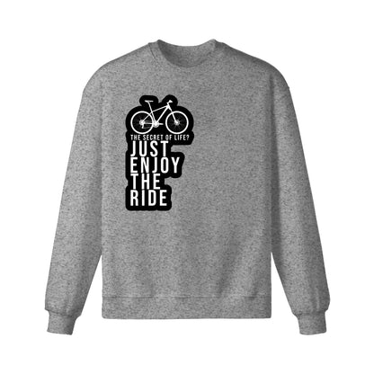 Bicycle Saying Sweatshirt