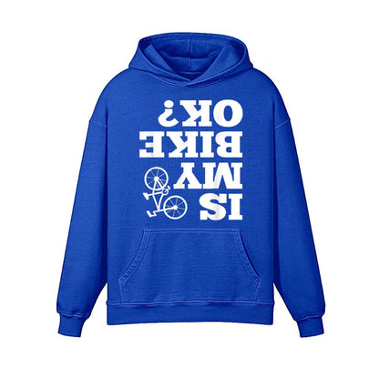 Is my bike ok? Hoodie