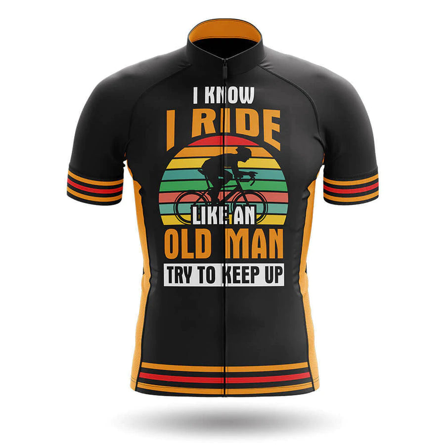 I Ride Like An Old Man Men's Short Sleeve Cycling Kit | Rsscsports